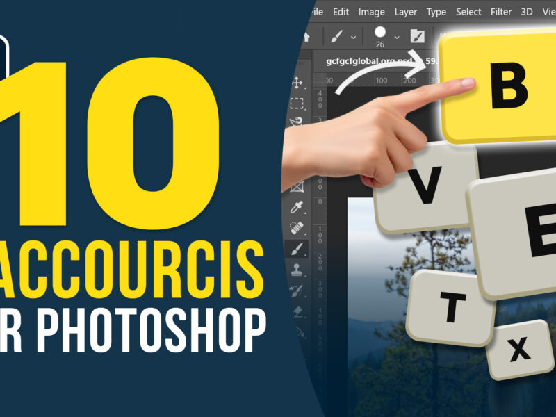 10 raccourcis photoshop que tu dois connaitre pour gagner du temps